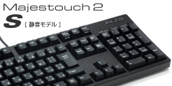 Majestouch 2 S